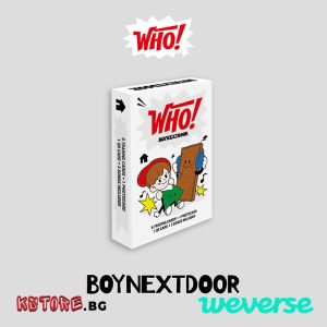 BOYNEXTDOOR - 1ви сингъл [WHO!] (Weverse Albums ver.)