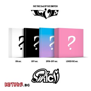 IVE - 2ри официален албум THE 2nd EP [IVE SWITCH]
