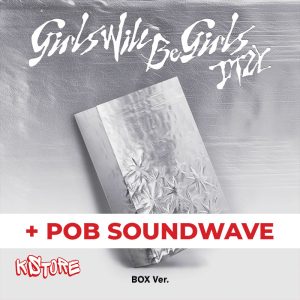 ITZY - [Girls Will Be Girls] (Box Ver.) + POB SOUNDWAVE