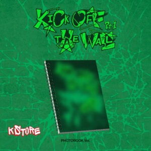 KickFlip - 5ти мини албум [KICK OFF THE WALL Pt.1]